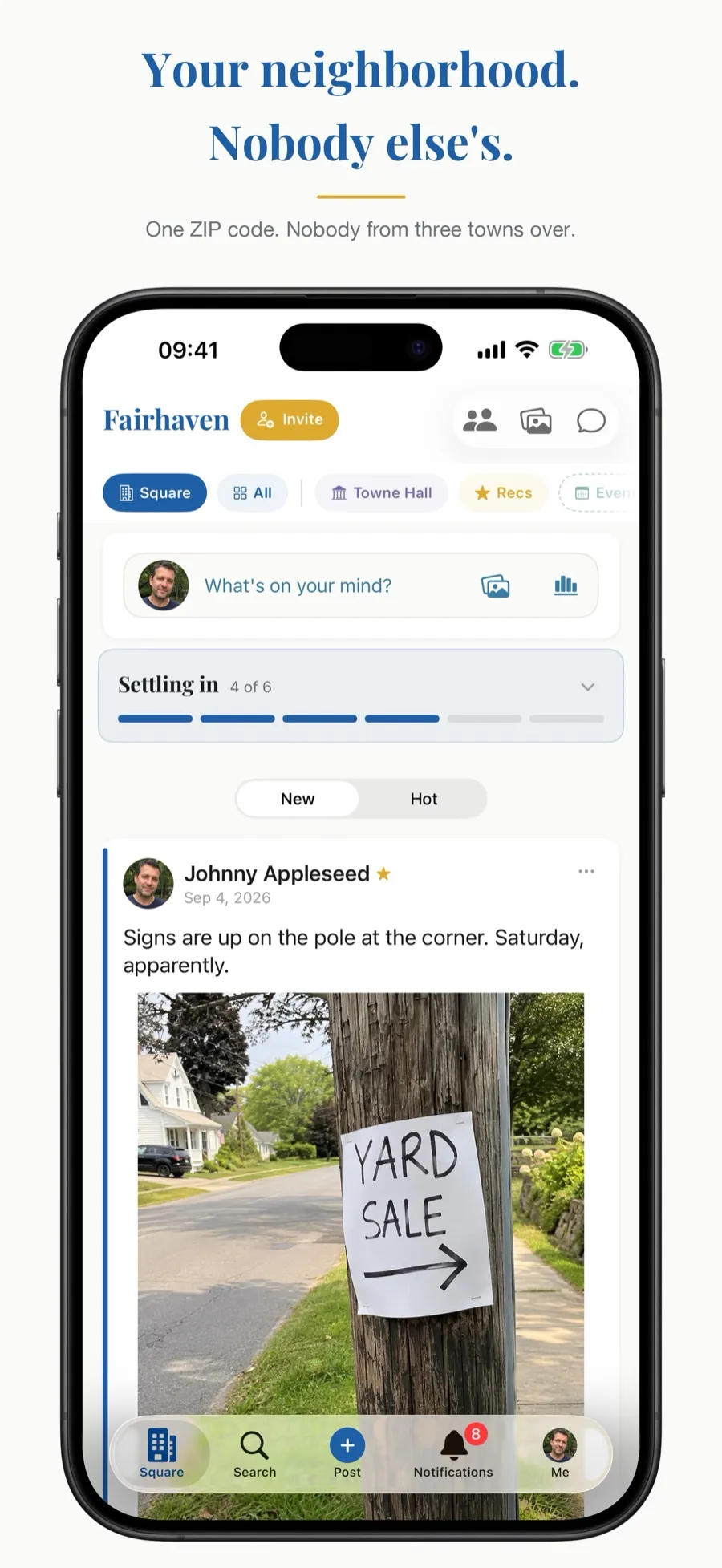The Square feed for one neighborhood, with a yard sale post, captioned Your neighborhood. Nobody else's.